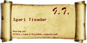 Igari Tivadar névjegykártya